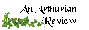 An Arthurian Review