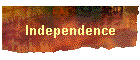 Independence