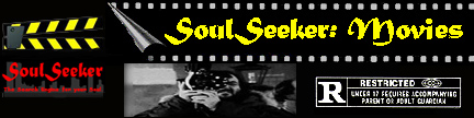 SoulSeeker: Movies