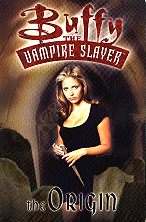 Buffy - the Origin