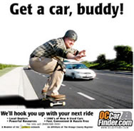 Get a car, buddy! -  Print ad