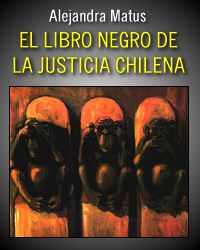 El libro negro de la justicia chilena