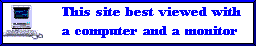 This site best viewed using a computer.