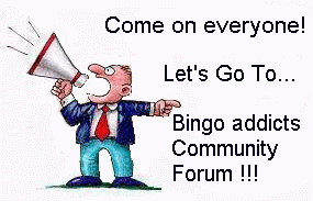 Bingo addicts forum