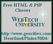 WebTech University - Free HTML and PSP classes.