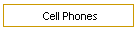 Cell Phones