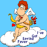 Ive got Spring Fever!