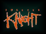 Forever Knight Logo