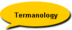 Termanology