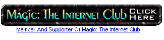 [Magic: The Internet Club Member]