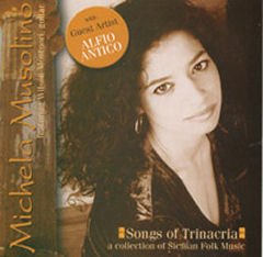 Michela Musolino - Songs of Tinacria - A Collection of Sicilian Folk Music