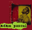 Adam Pascal