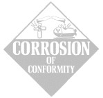 Corrosion of Conformity