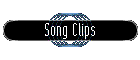 Song Clips