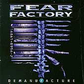 Fear Factory - Demanufacture