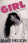 Girl - Blake Nelson