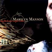 Marilyn Manson - Antichrist Superstar