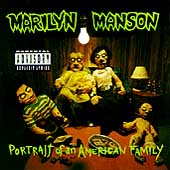 Marilyn Manson - Portrait of an American Family