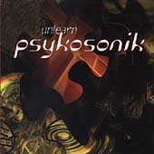 Psykosonik - Unlearn