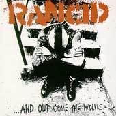 Rancid - And Out Come the Wolves