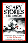 Sacry Stories to Tell in the Dark - Alvin Schwartz