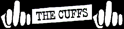 the Cuffs