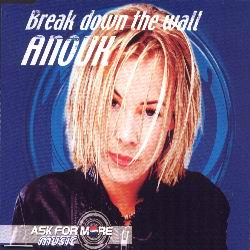 ANOUK - 'Break Down The Wall'