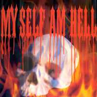 Myself Am Hell