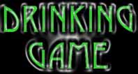 The Drinking Game