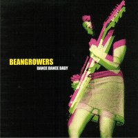 Beangrowers - Dance Dance Baby