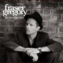 Fraser Gregory - No Ordinary Eyes