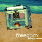 U-Bahn - Freedom