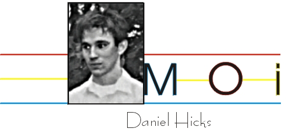 MOI: DANIEL HICKS - SAMMMY FREDERICKS