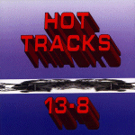 Hot Tracks 13-8