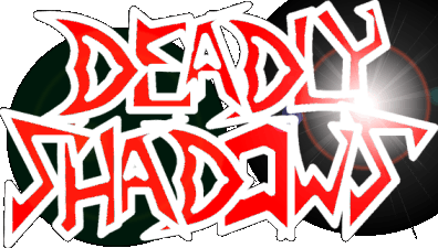 Deadly Shadows