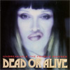 DEAD OR ALIVE "Unbreakable. The Fragile Remixes"