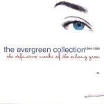 The Evergreen Collection