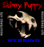 Skinny Puppy Web
 Ring