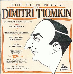 The Film Music Of Dimitri Tiomkin