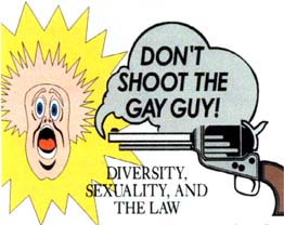 Don't Shoot the Gay Guy