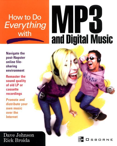 How to Do Everything With MP3 and Digital Music