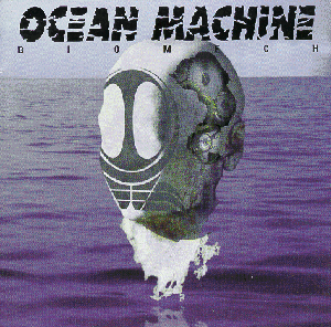 Ocean Machine: Biomech