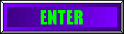 Enter