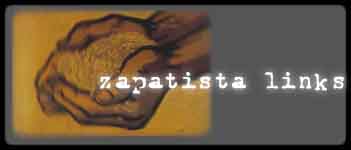 Zapatista Links