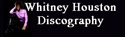 Whitney Houston Discography