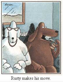 rusty makes his move - gary larson, the far side