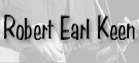 click here for Robert Earl Keen