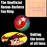 The Unofficial
Hanna-Barbera Fan Ring