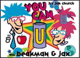 You Can With Beakman and Jax