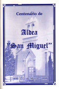 Centenario de Aldea San Miguel